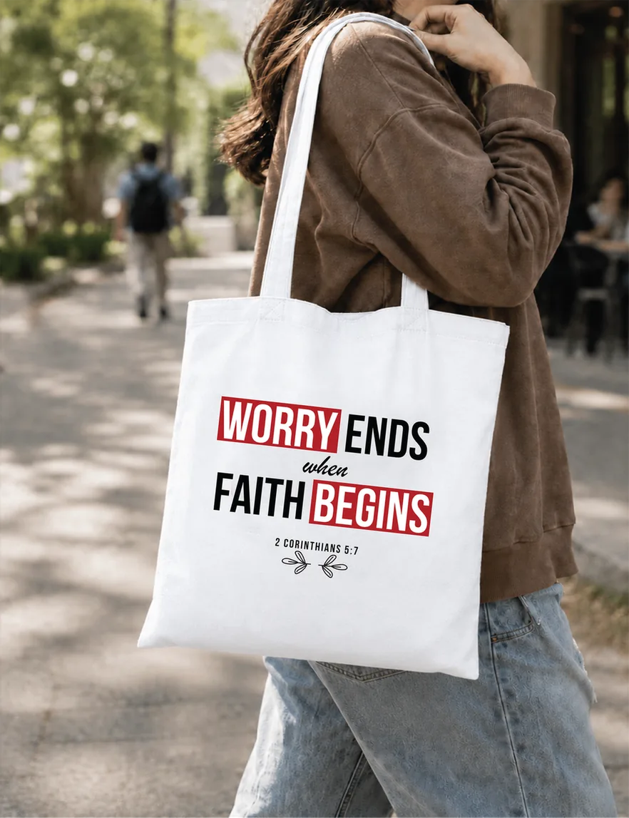 Worry Ends Faith Begins Non Zipper Tote Bag